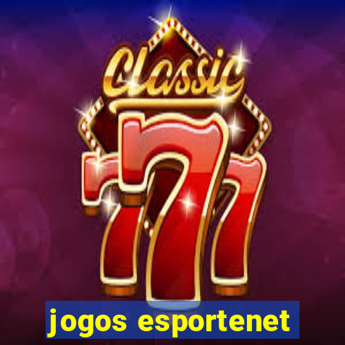 jogos esportenet